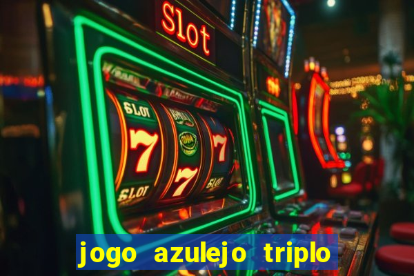 jogo azulejo triplo do oceano paga mesmo